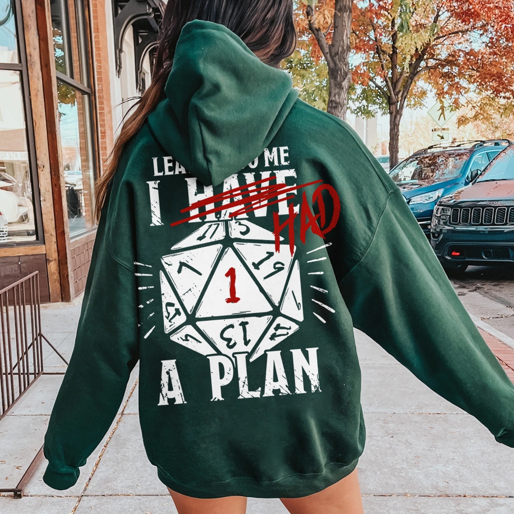 I Had A Plan Nerdy Printed Back Cotton Hoodie