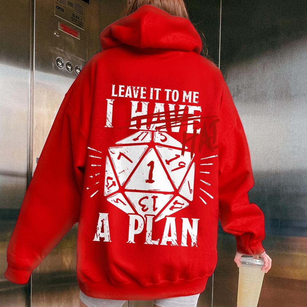 I Had A Plan Nerdy Printed Back Cotton Hoodie