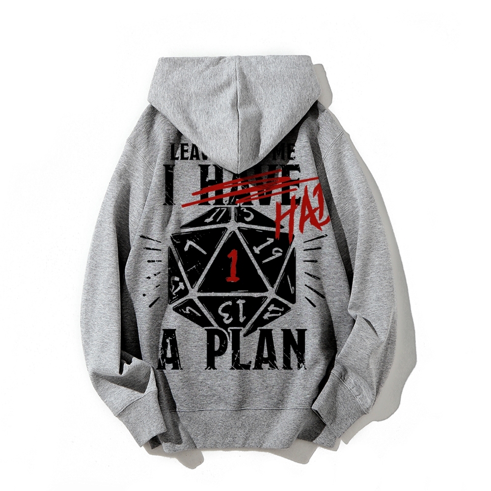 I Had A Plan Nerdy Printed Back Cotton Hoodie