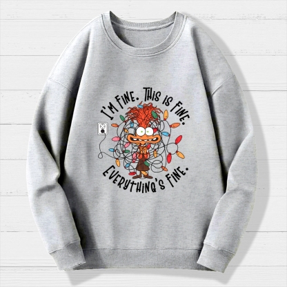 I'm Fine This Is Fine Everything Is Fine Christmas Light Geek Cotton Sweatshirt