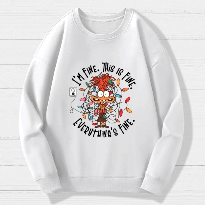 I'm Fine This Is Fine Everything Is Fine Christmas Light Geek Cotton Sweatshirt