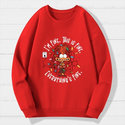 I'm Fine This Is Fine Everything Is Fine Christmas Light Geek Cotton Sweatshirt