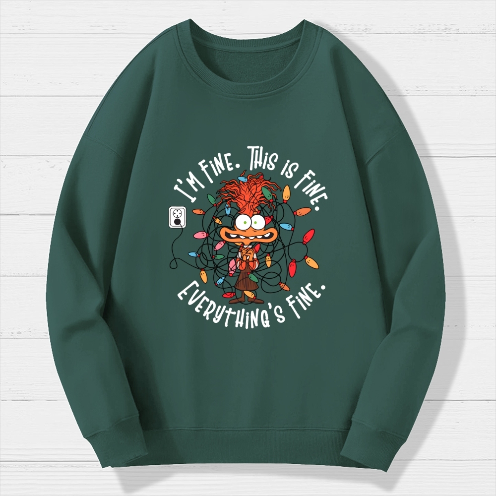 I'm Fine This Is Fine Everything Is Fine Christmas Light Geek Cotton Sweatshirt