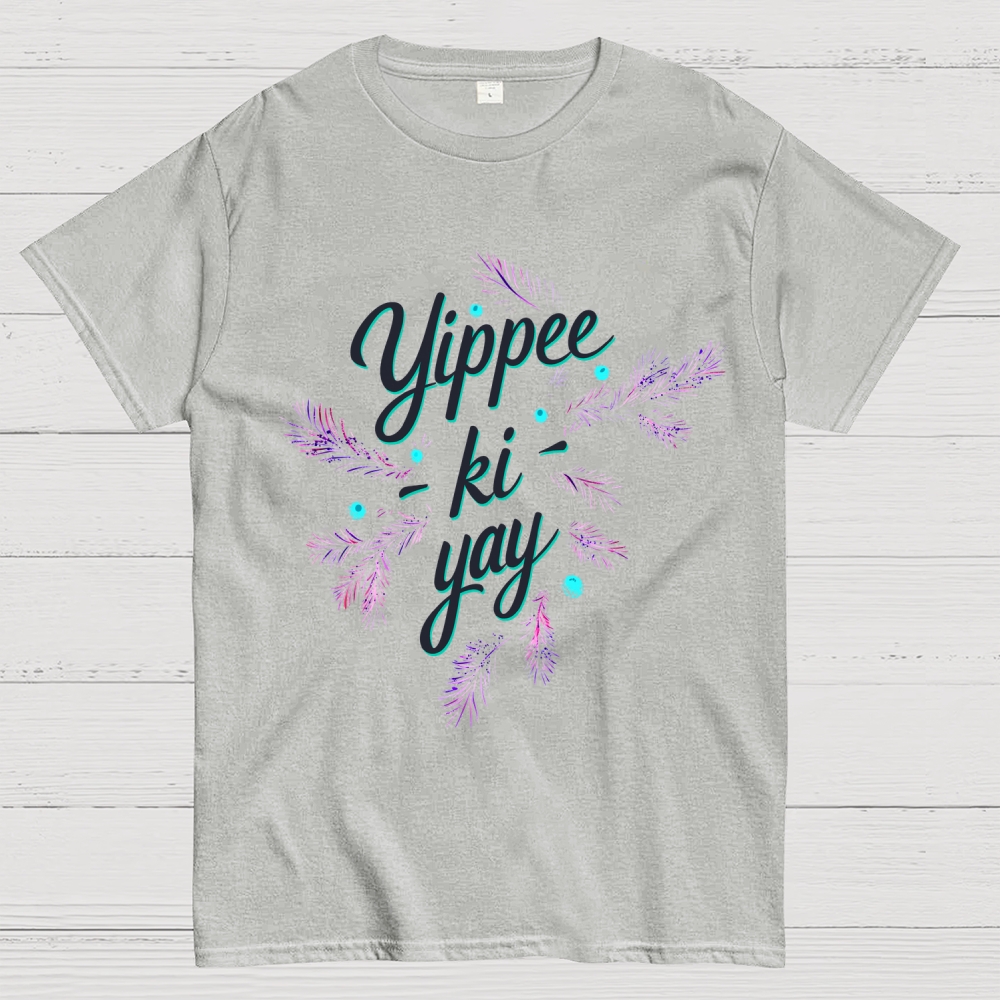 Yippee-Ki-Yay Unisex Geek T-Shirt