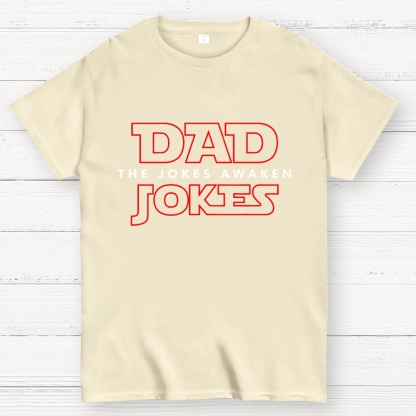 Dad Jokes - The Jokes Awaken Geek T-Shirt 