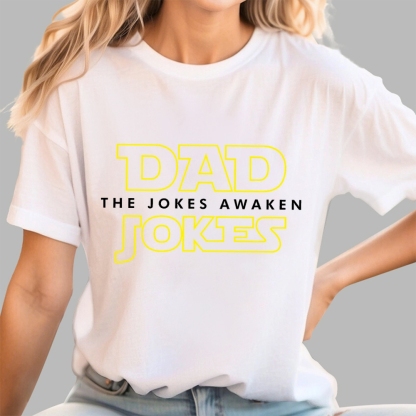 Dad Jokes - The Jokes Awaken Geek T-Shirt 