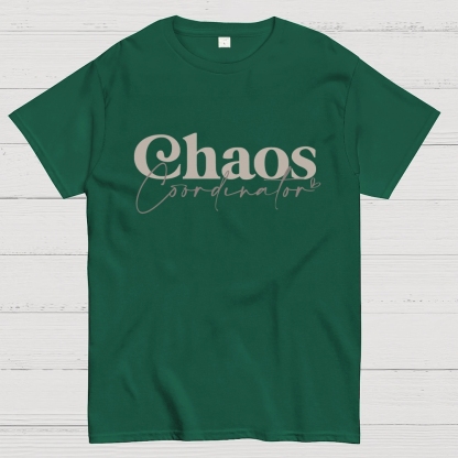 Chaos Coordinator Geek T-Shirt