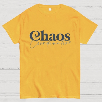 Chaos Coordinator Geek T-Shirt