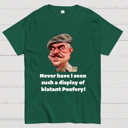 Blatant Poofery' Funny Geek T-Shirt