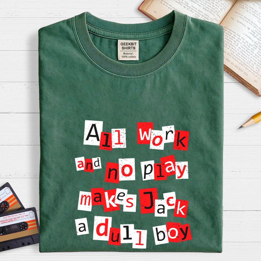 Dull Boy Geek T-Shirt