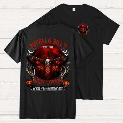Buffalo Bill's Body Lotion Horror Halloween Front And Back Printing Geek T-Shirt