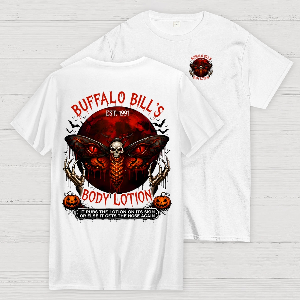 Buffalo Bill's Body Lotion Horror Halloween Front And Back Printing Geek T-Shirt