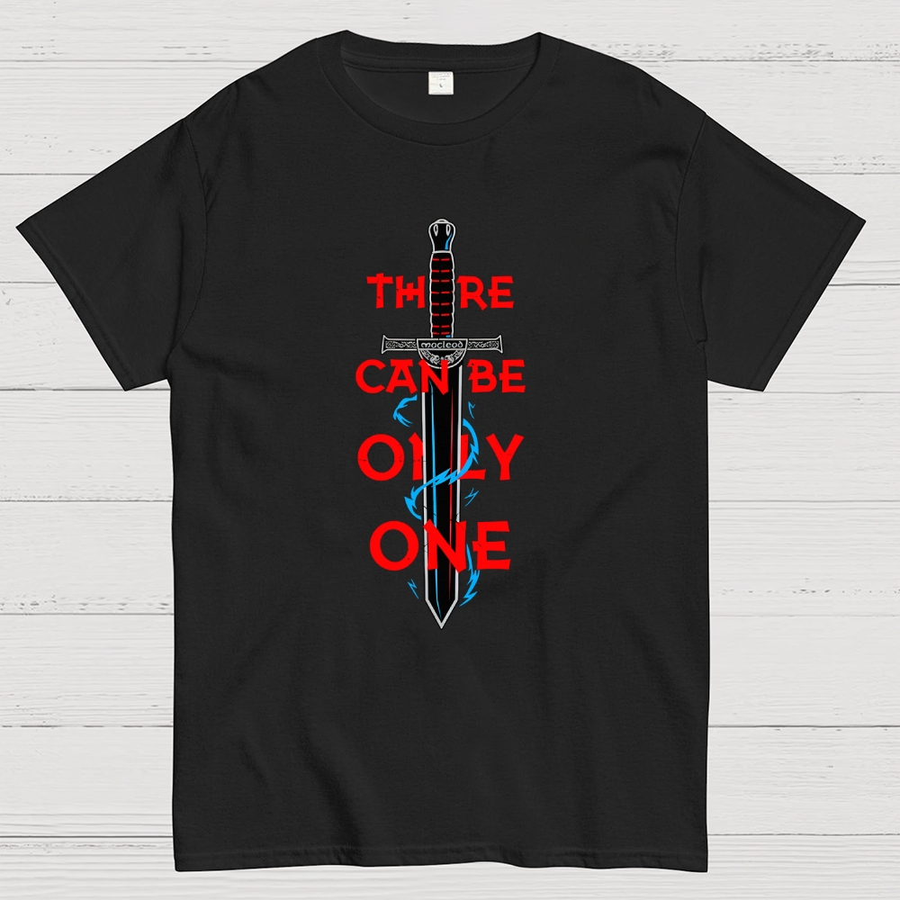 There Can Be Only One Geek T-Shirt