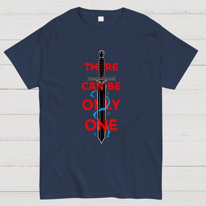 There Can Be Only One Geek T-Shirt