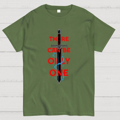 There Can Be Only One Geek T-Shirt