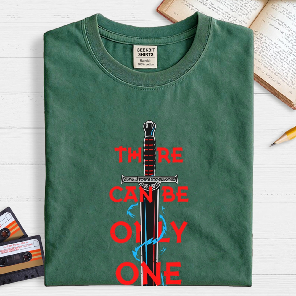 There Can Be Only One Geek T-Shirt