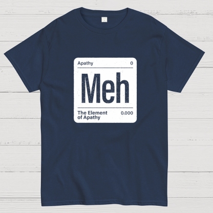The Element of Apathy Geek T-Shirt