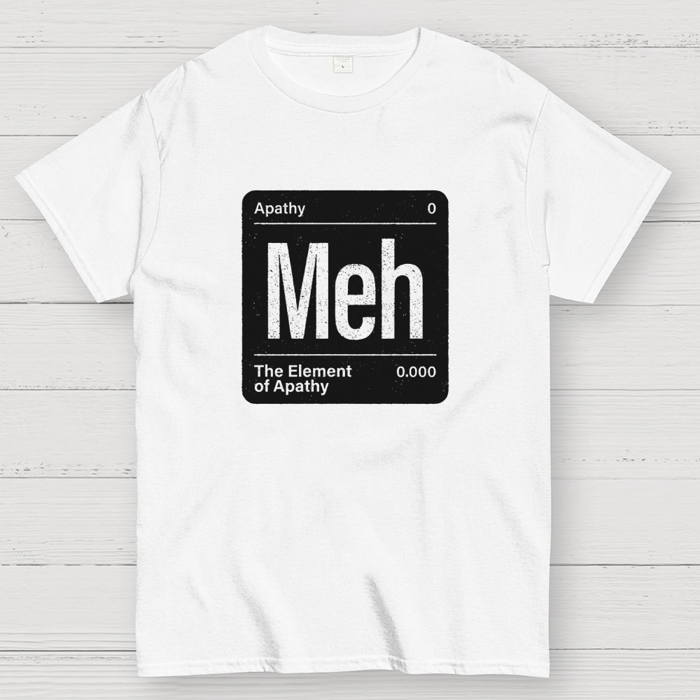 The Element of Apathy Geek T-Shirt