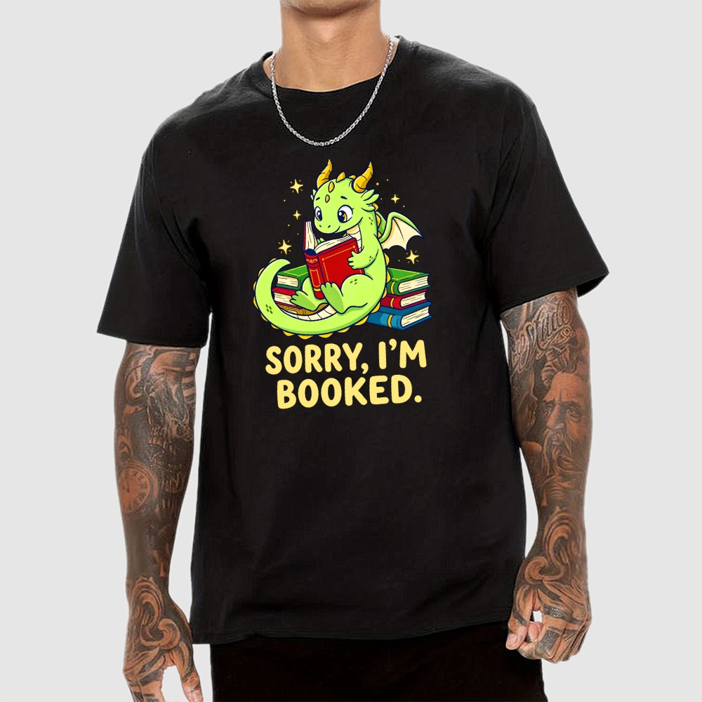 Sorry I am booked Geek T-Shirt