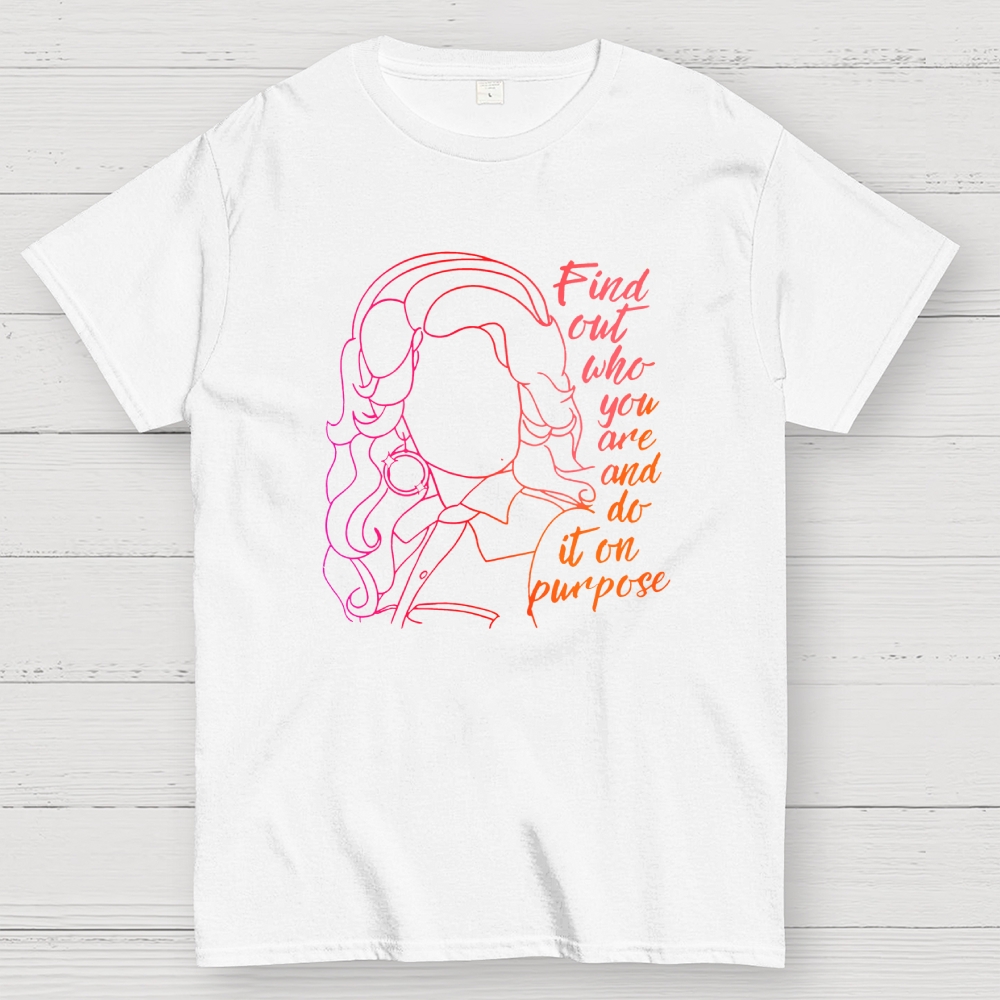 Find out who you are and do it on purpose Geek T-Shirt