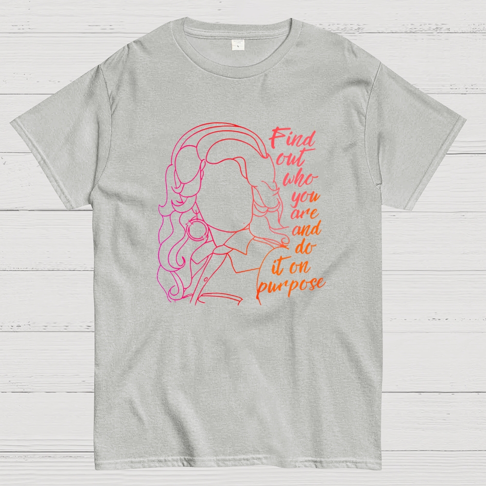 Find out who you are and do it on purpose Geek T-Shirt