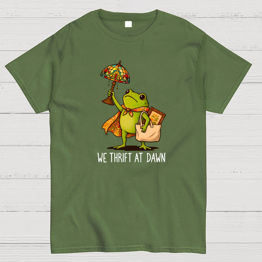 We Thrift At Dawn Geek T-Shirt