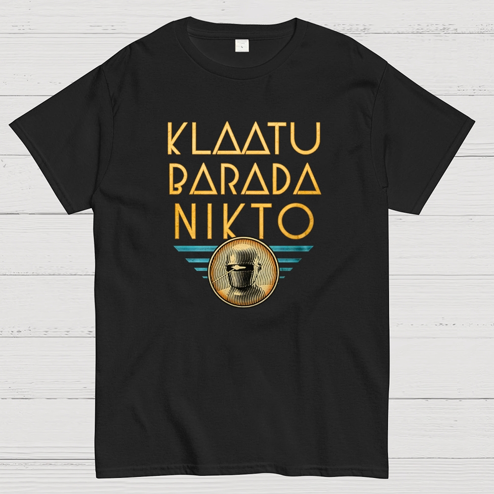 Remember The Words：Gort Klaatu Barada Nikto Geek T-Shirt