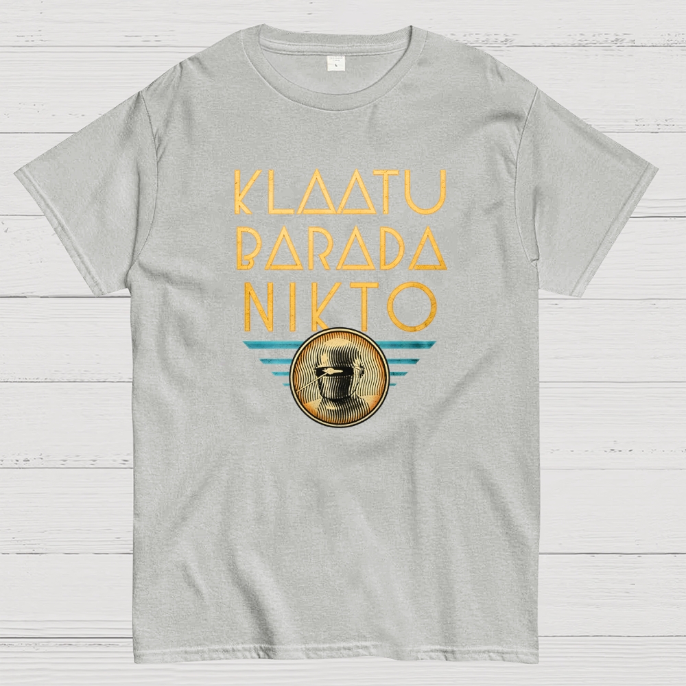 Remember The Words：Gort Klaatu Barada Nikto Geek T-Shirt