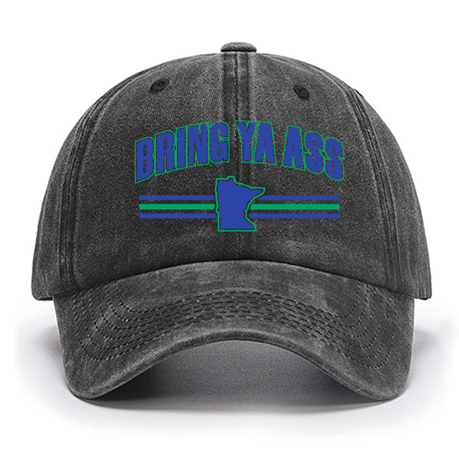 Bring Ya Ass To Minnesota Cotton Hat