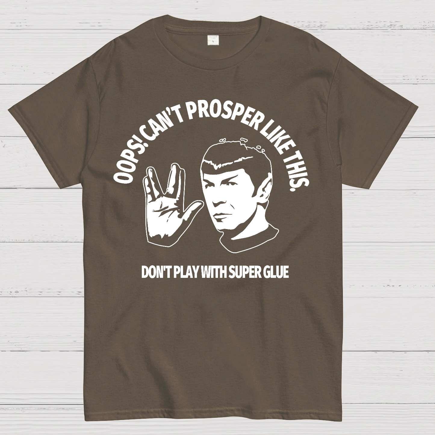 Oops! Can’t Prosper Like This. Funny Geek T-Shirt