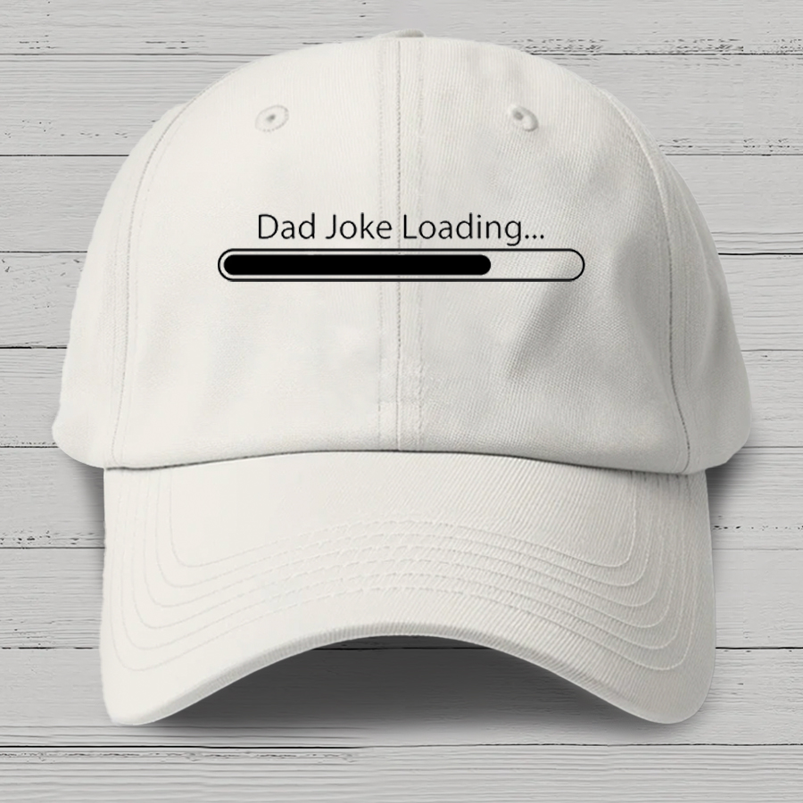 Dad Joke Loading Funny Dad Cotton Hat