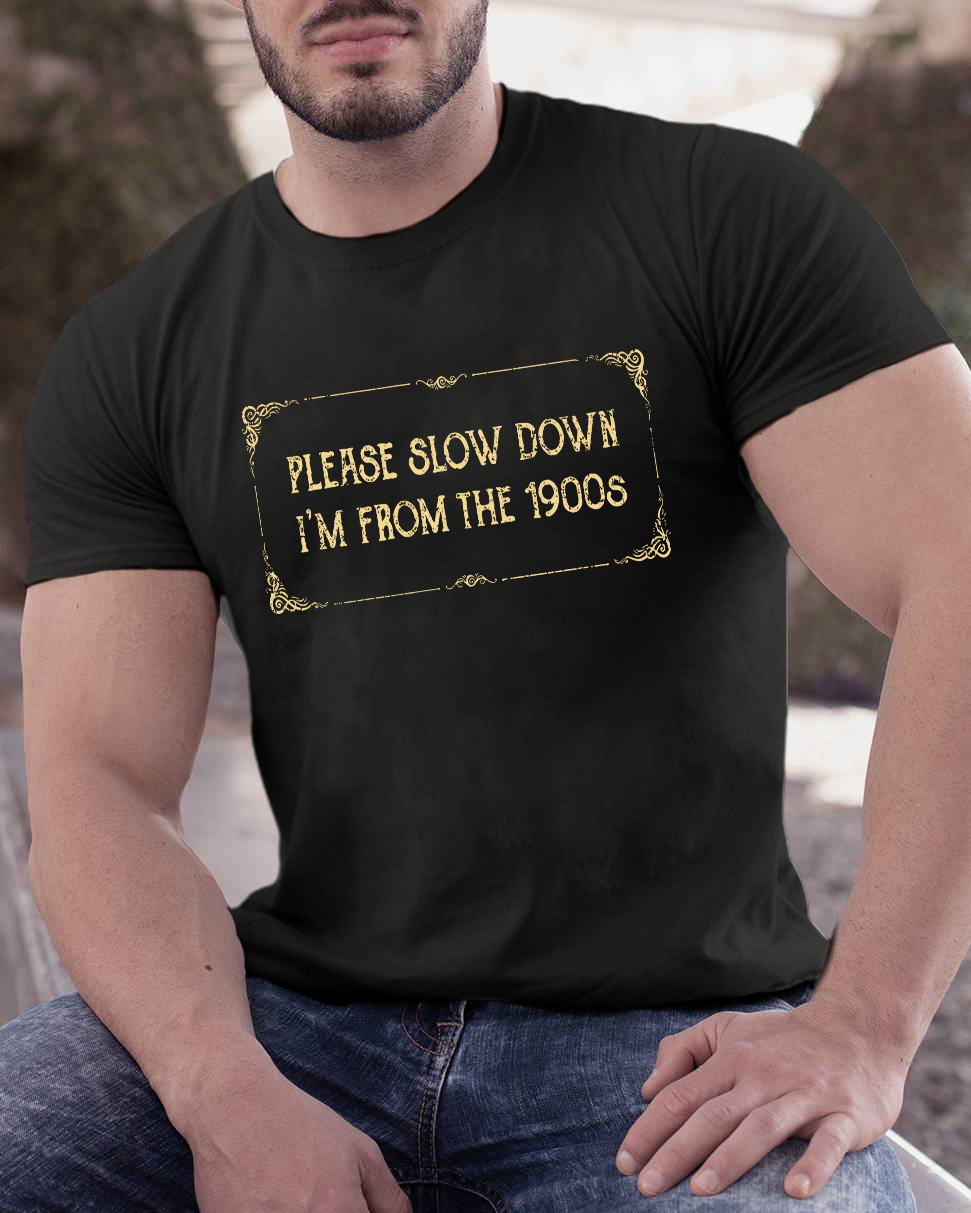 From the 1900s Geeky T-Shirt