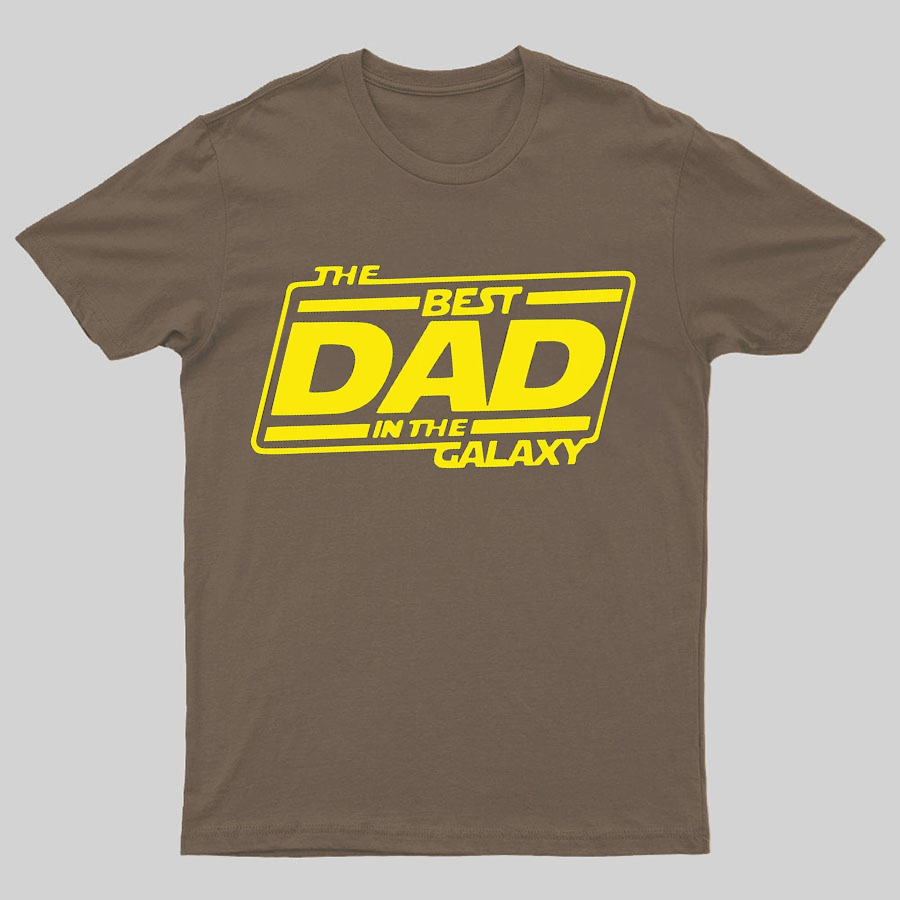 The Best Dad In The Galaxy Funny Dad Geeky T-Shirt
