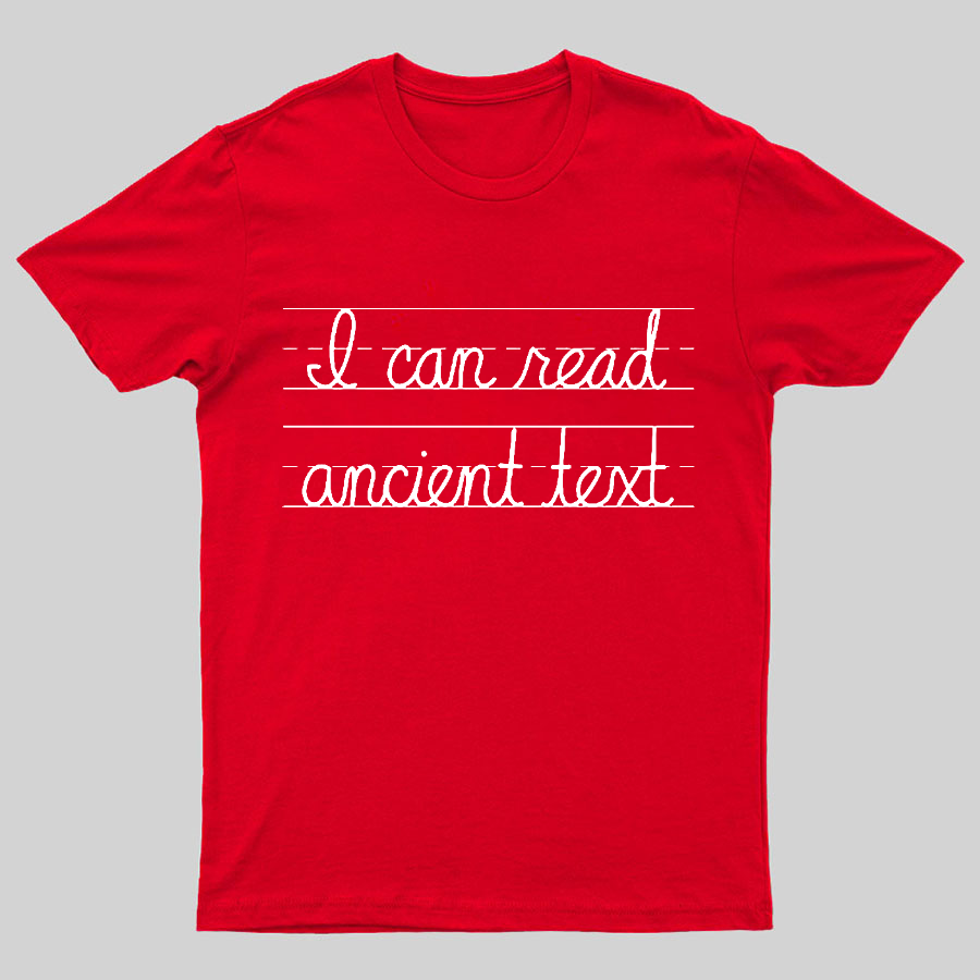 Ancient Text Geeky T-Shirt