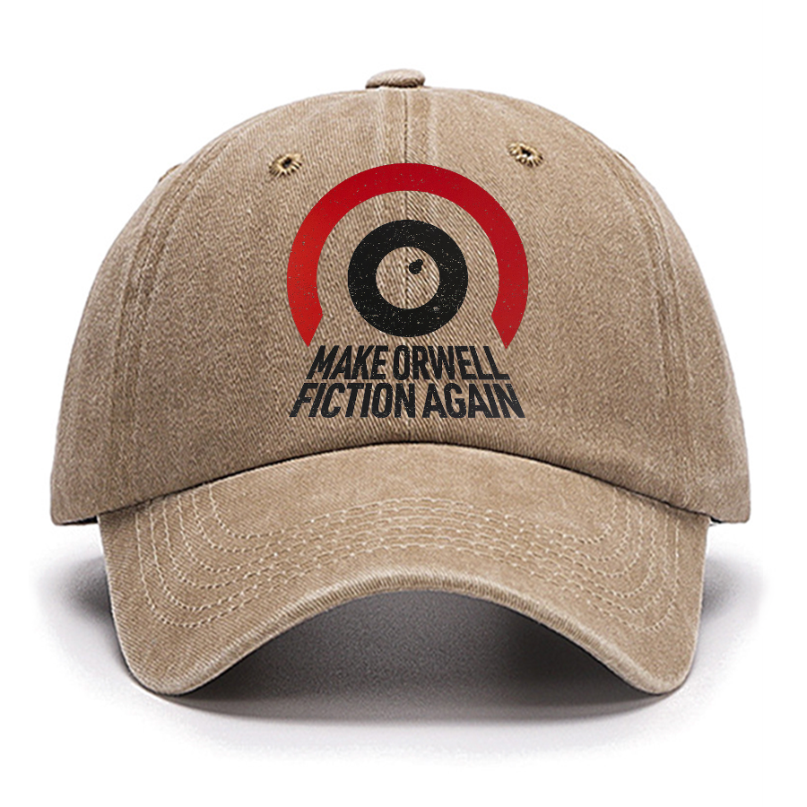 Make Orwell fiction again Cotton Hat