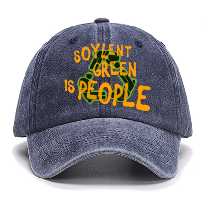 Soylent Green is People 2 Cotton Hat