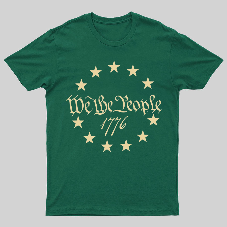 We The People 1776 Geeky T-Shirt