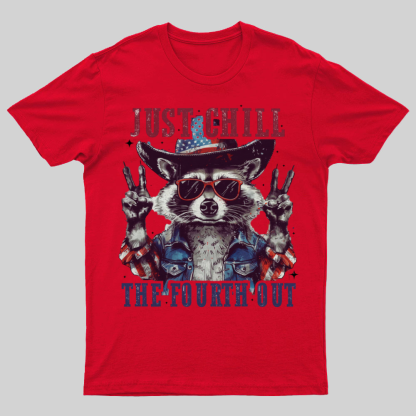 Raccoon Just chill the fourth out Independence Day 1776 Unisex T-Shirt
