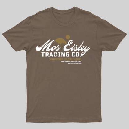 Mos Eisley Trading Co Geeky T-Shirt