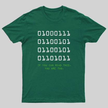 If You Can Read This Geeky T-Shirt