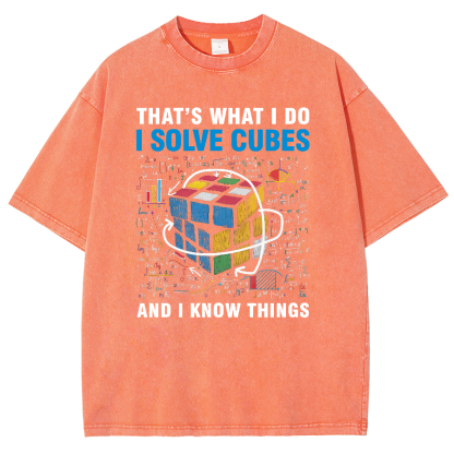 Competitive Puzzle I Solve Cubes And I Know Thing Cubing Vintage Distressed T-shirt