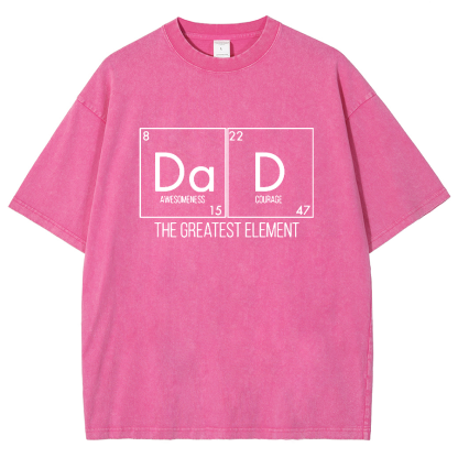 DAD THE GREATEST ELEMENT Vintage Distressed T-shirt