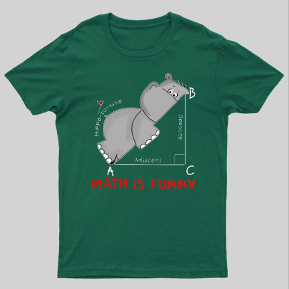 Math Is Funny Geeky T-Shirt