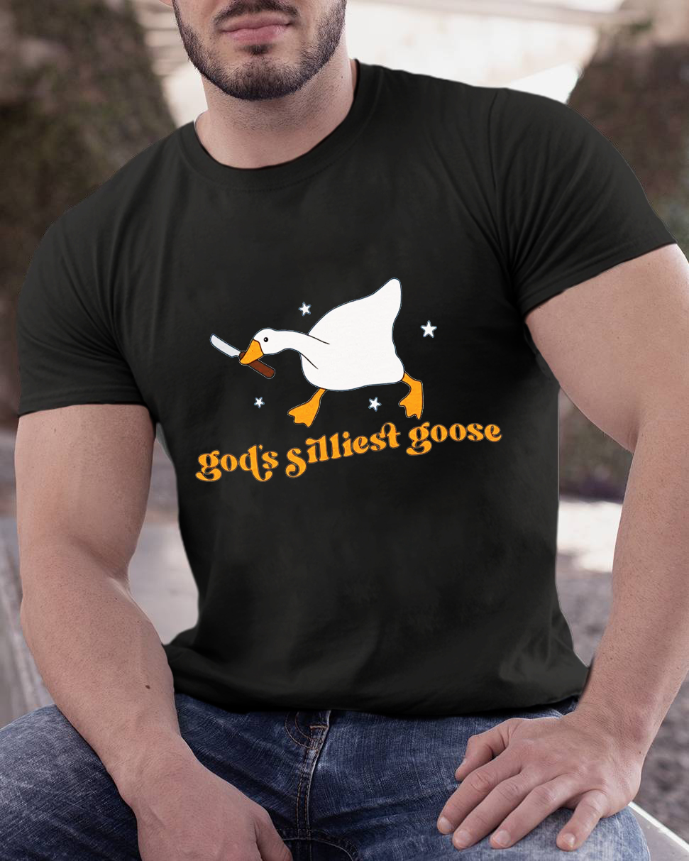 Goose Shirt God's Silliest Goose - Funny Geeky Tee