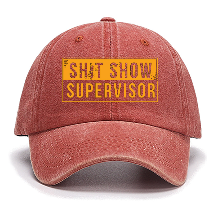 Shit Show Supervisor Funny Cotton Hat