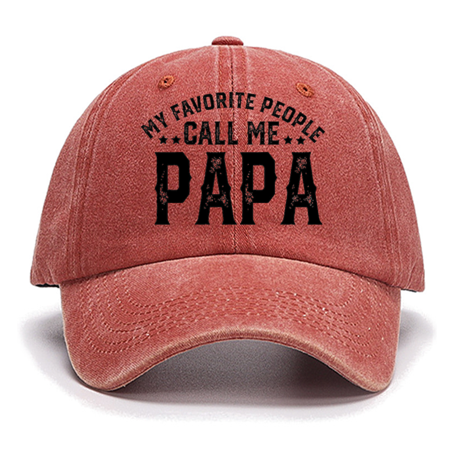 My Favorite People Call Me Papa Cotton Hat, Dad Gift