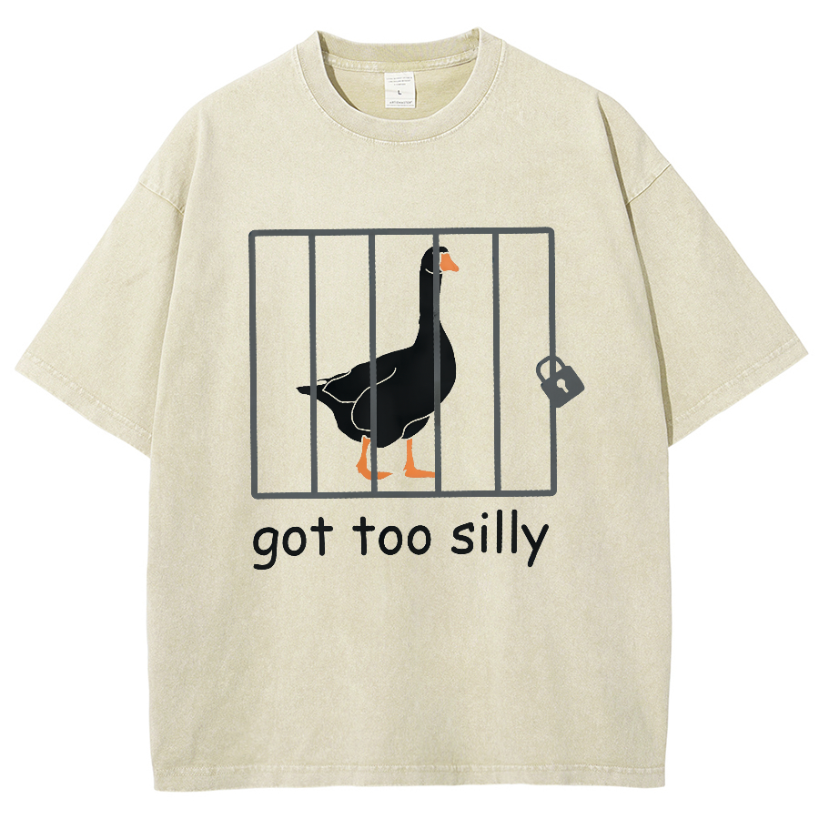 Got Too Silly Shirt, Silly Goose Vintage Distressed T-shirt