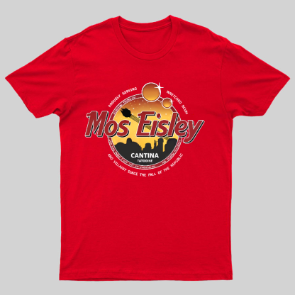Mos Eisley Tatooine Geeky T-Shirt