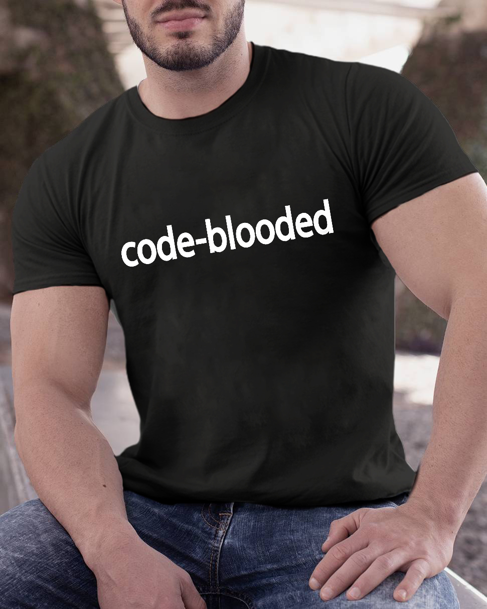 Code-Blooded Geeky T-Shirt