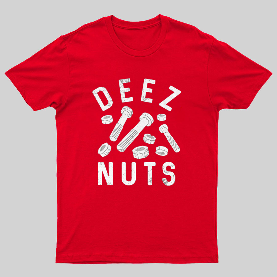 Deez Nuts and Bolts Funny Geek T-Shirt
